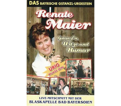 Renate Maier - Gstanzln, Witze und Humor