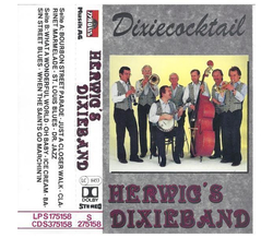 Herwigs Dixie-Band - Dixiecocktail