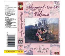Alperose, Schwyzerrgeli-Quartett - Mit Volldampf voruus