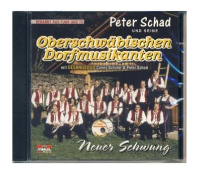 Peter Schad und seine Oberschwbischen Dorfmusikanten - Neuer Schwung