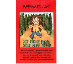 Bernhard Lins - Der kleine Riese geht in die Schule