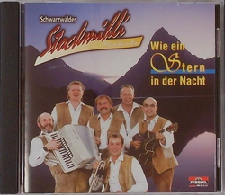 Schwarzwlder Stockmihli Musikanten - Wie ein Stern in...