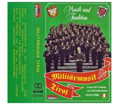 Militrmusik Tirol - Musik und Tradition 1984 MC