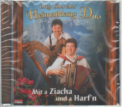 Original Zillertaler Heimatklang Duo - Mit a Ziacha und a...