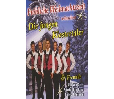 Klostertaler (Die Jungen) & Freunde - Frhliche Weihnachtszeit