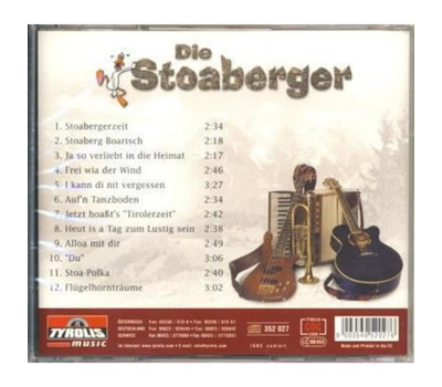 Die Stoaberger - Jetzt hoats Tirolerzeit