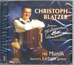 Christoph Blatzer - Mit Musik durchs Leben gehen
