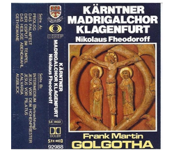 Krntner Madrigalchor Klagenfurt - Frank Martin - Golgotha