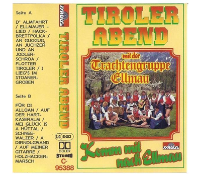 Trachtengruppe Ellmau - Tiroler Abend / Komm mit nach Ellmau 1988 MC Neu