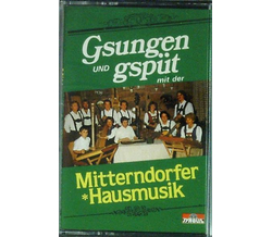 Mitterndorfer Hausmusik - Gsungen und gspt MC Neu