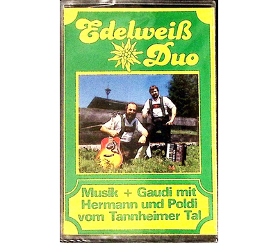 Edelweiss Duo Hermann & Poldi - Musik und Gaudi