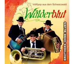 Wlderblut - Brothers ohne Blues