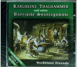 Thalhammer Karlheinz und seine Bayrische Sonntagsmusi -...