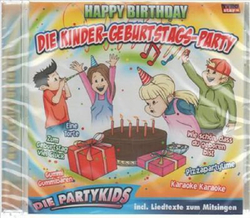 Die Partykids - Happy Birthday, die Kinder-Geburtstag-Party
