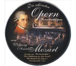Wolfgang Amadeus Mozart - Die schnsten Opern CD in...