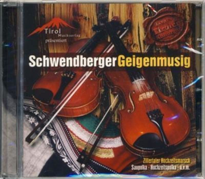 Schwendberger Geigenmusig - Zillertaler Hochzeitsmarsch (Echtes Tiroler Kulturgut)
