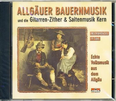 Allguer Bauernmusik und Kern - Echte Volksmusik aus dem Allgu Instrumental
