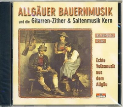 Allguer Bauernmusik und Kern - Echte Volksmusik aus dem...