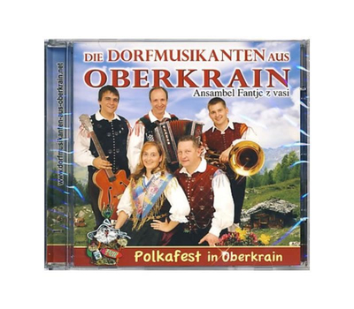 Die Dorfmusikanten aus Oberkrain (Ansambel Fantje z vasi) - Polkafest in Oberkrain