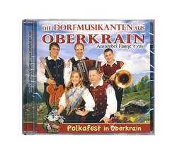 Die Dorfmusikanten aus Oberkrain (Ansambel Fantje z vasi)...