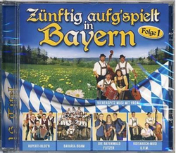 Znftig aufgspielt in Bayern Folge 1