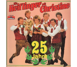 Reiflinger mit Christine - 25 Jahre LP Neu