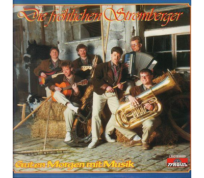 Die frhlichen Stromberger - Guten Morgen mit Musik 1988 LP Neu