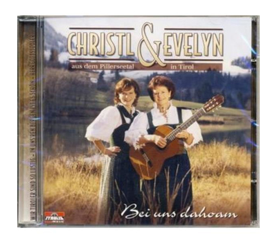 Christl & Evelyn - Bei uns dahoam