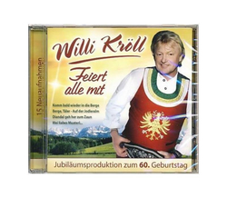 Willi Krll - Feiert alle mit / Jubilumsproduktion zum...