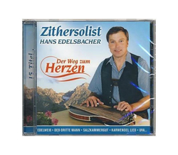 Zithersolist Hans Edelsbacher - Der Weg zum Herzen