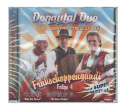 Donautal Duo mit Gaudimax Greul Franz - Frhschoppengaudi...