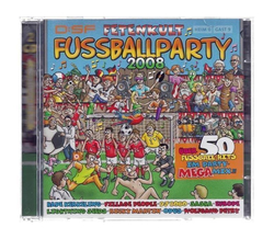 Fetenkult Fussballparty 2008 ber 50 Fussball-Hits im...