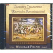 Karlheinz Thalhammer und seine Bayrische Sonntagsmusi -...