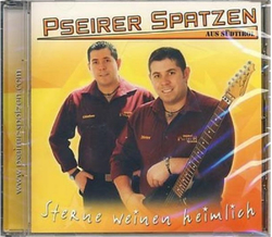 Pseirer Spatzen aus S�dtirol - Sterne weinen heimlich
