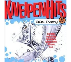Kneipenhits 80s Party 2CD