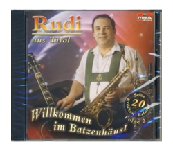 Rudi aus Tirol - Oberland Duo - Willkommen im Batzenhusl...