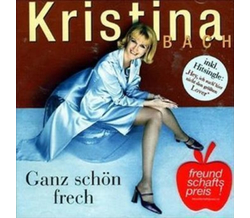 Bach Kristina - Ganz schn frech