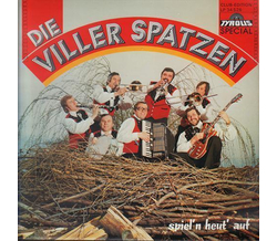 Orig. Viller Spatzen spieln heut auf 1975 LP