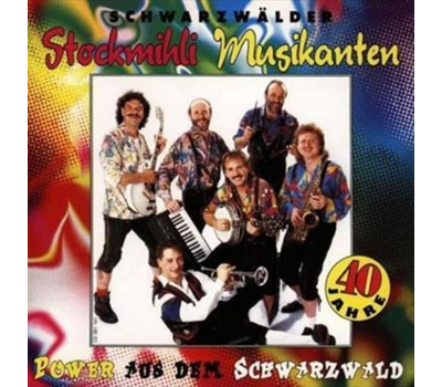 Schwarzw�lder Stockmihli Musikanten - Power aus dem...