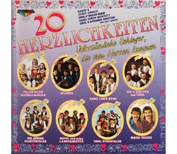 20 Herzlichkeiten - Volkst�mliche Schlager die vom Herzen...