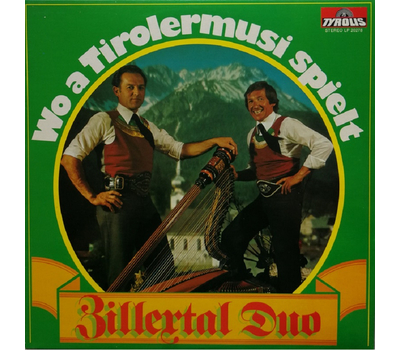 Zillertal Duo - Wo a Tiroler Musi spielt 1978 LP Neu