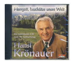 Hansl Krnauer - Herrgott, beschtze unsre Welt