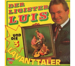 Der Ligister Luis und die 3 Lavanttaler - Lustige Polka...