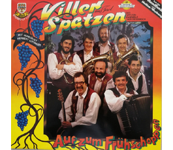 Orig. Viller Spatzen - Auf zum Fr�hschoppen 1983 LP