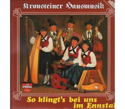 Kronsteiner Hausmusik - So klingts bei uns im Ennstal...