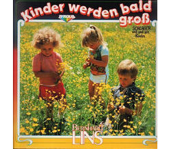 Bernhard Lins - Kinder werden bald gro� 1984 LP