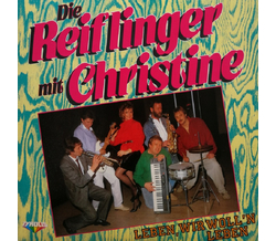 Reiflinger mit Christine - Leben, wir wolln leben LP 1988...