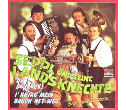 Seppl und seine Landsknechte - Oh Schreck i kriagn Bauch...