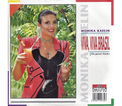 Monika Kaelin - Viva, Viva Brasil / Die ganze Nacht SP Neu