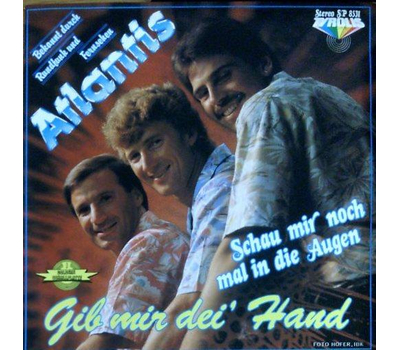 Atlantis - Gib mir dei Hand / Schau mir noch mal in die Augen 1985 SP Neu